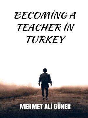 cover image of BECOMING a TEACHER IN TURKEY